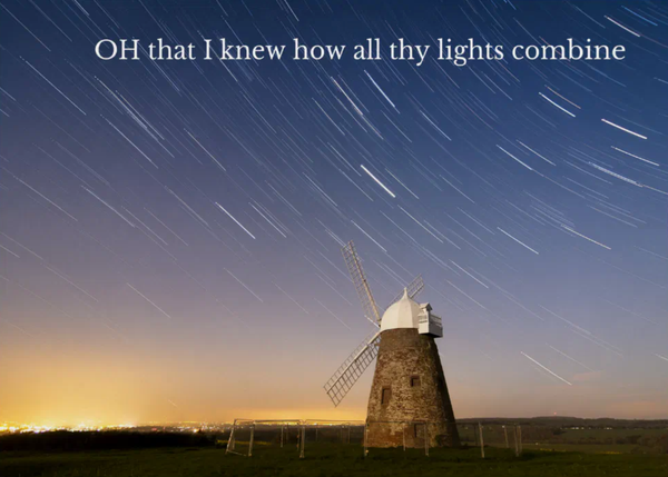 Stars in the night sky with George Herbert quote: "OH that I knew how all they lights combine"